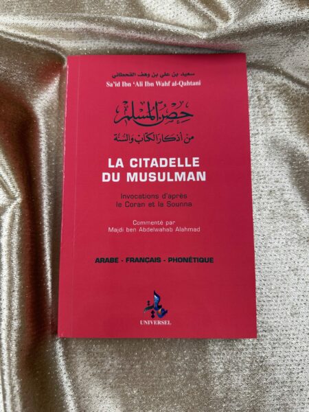 LA CITADELLE DU MUSULMAN GRAND FORMAT - EDITION UNIVERSEL